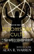 Doomsday Cults: The Devil's Hostages