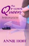The P-Town Queen