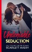 Undeniable Seduction-Always & Forever: Billionaire Romance
