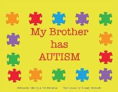 My Brother Has Autism