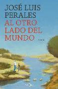 Al Otro Lado del Mundo / The Other Side of the World