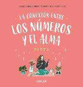 Conexion Entre Los Numeros Y El Alma, La