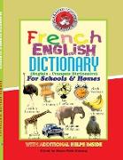 French English Dictionary (Anglais - Français Dictionaire) for Schools and Homes Vol. 1 (A-O)