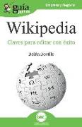 GuíaBurros Wikipedia: Claves para editar con éxito