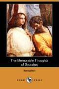 The Memorable Thoughts of Socrates (Dodo Press)