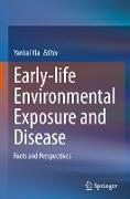 Early-life Environmental Exposure and Disease