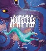 The Great Book of Monsters of the Deep: Volume 4