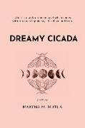 Dreamy Cicada: Poems