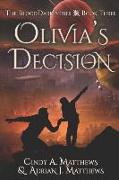 Olivia's Decision