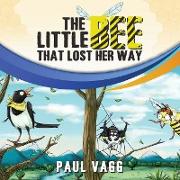 The Little Bee That Lost Her Way