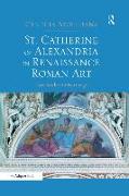 St. Catherine of Alexandria in Renaissance Roman Art
