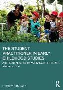 The Student Practitioner in Early Childhood Studies