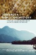 Towards a New Ethnohistory