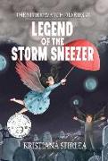 Legend of the Storm Sneezer