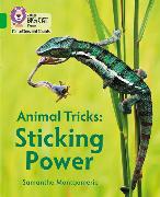Animal Tricks: Sticking Power