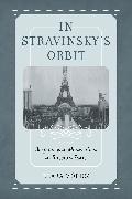 In Stravinsky's Orbit