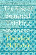 The Rise of Statistical Thinking, 1820–1900