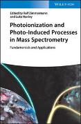 Photoionization and Photo-Induced Processes in Mass Spectrometry
