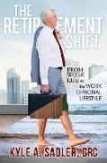The Retirement Shift