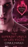 The Supernaturals of Las Vegas Books 1-4