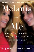 Melania and Me