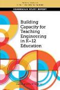 Building Capacity for Teaching Engineering in K-12 Education