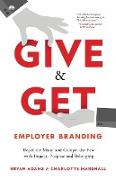 Give & Get Employer Branding