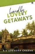 Lured by Lovely Getaways