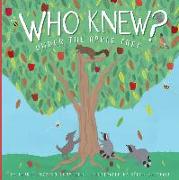 Who Knew? Under the Apple Tree