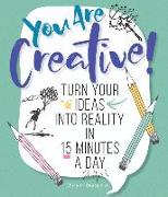 You Are Creative!