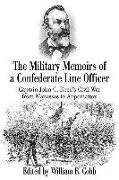 The Military Memoirs of a Confederate Line Officer