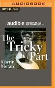 The Tricky Part (Audible Original): A Powerful Performance of Abuse and Forgiveness in This One-Man Off-Broadway Play