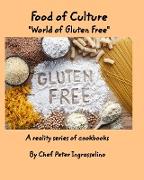 Food of Culture "World of Gluten Free"