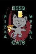 Cats Pizza Beer Metal - 6 X 9 Sketchbook