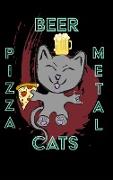 Pizza Beer Cats Metal - 6 x 9 Blank Lined Notebook