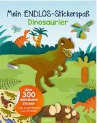 Mein Endlos-Stickerspaß Dinosaurier