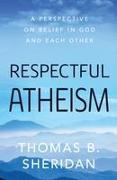 Respectful Atheism