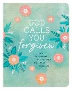 God Calls You Forgiven: 180 Devotions and Prayers to Inspire Your Soul