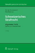 Schweizerisches Strafrecht, Allgemeiner Teil II: Strafen und Massnahmen