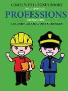 Coloring Books for 2 Year Olds (Professions)