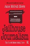 Jailhouse Journalism