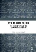 Evil in Joint Action