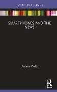 Smartphones and the News