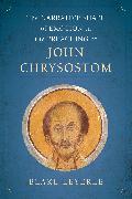 The Narrative Shape of Emotion in the Preaching of John Chrysostom