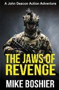 The Jaws of Revenge (Adventure Thriller)