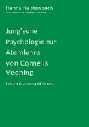 Jung'sche Psychologie zur Atemlehre von Cornelis Veening