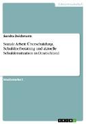 Soziale Arbeit: Überschuldung, Schuldnerberatung und aktuelle Schuldensituation in Deutschland