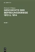 Geschichte der Befreiungskriege 1813 u. 1814