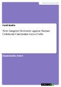 New Gingerol Derivative against Human Colorectal Carcinoma Caco-2 Cells