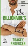 The Billionaire's Luck